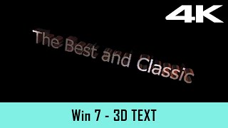 Windows 7 Screensaver - 3D Text (4K)