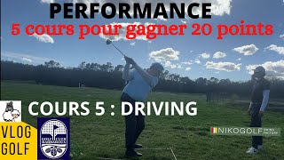 5 COURS POUR GAGNER 20 POINTS AVEC NIKOGOLF : Cours 4 : LE  DRIVING