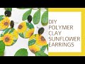 DIY Polymer Clay Sunflower Floral Earring Tutorial | How To Make Polymer Clay Fall Autumn Earrings