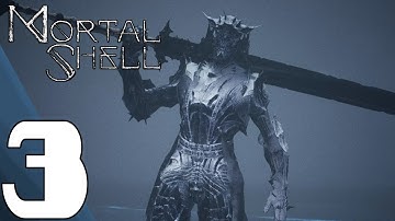 Mortal Shell - Full Game Gameplay Walkthrough Part 3: Tarsus Boss Fight (No Commentary)
