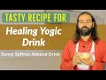 Tasty Recipe for Healing Yogic Drink - Sunny Saffron Almond Drink
