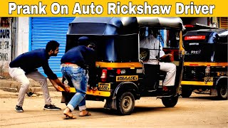 Prank On Auto Rickshaw Driver | Part 2| Prakash Peswani Prank |