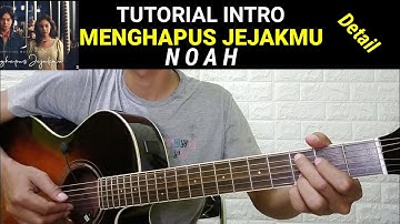 (Intro Gitar) Menghapus Jejakmu -  NOAH | Tutorial Gitar | Gampang Sekali