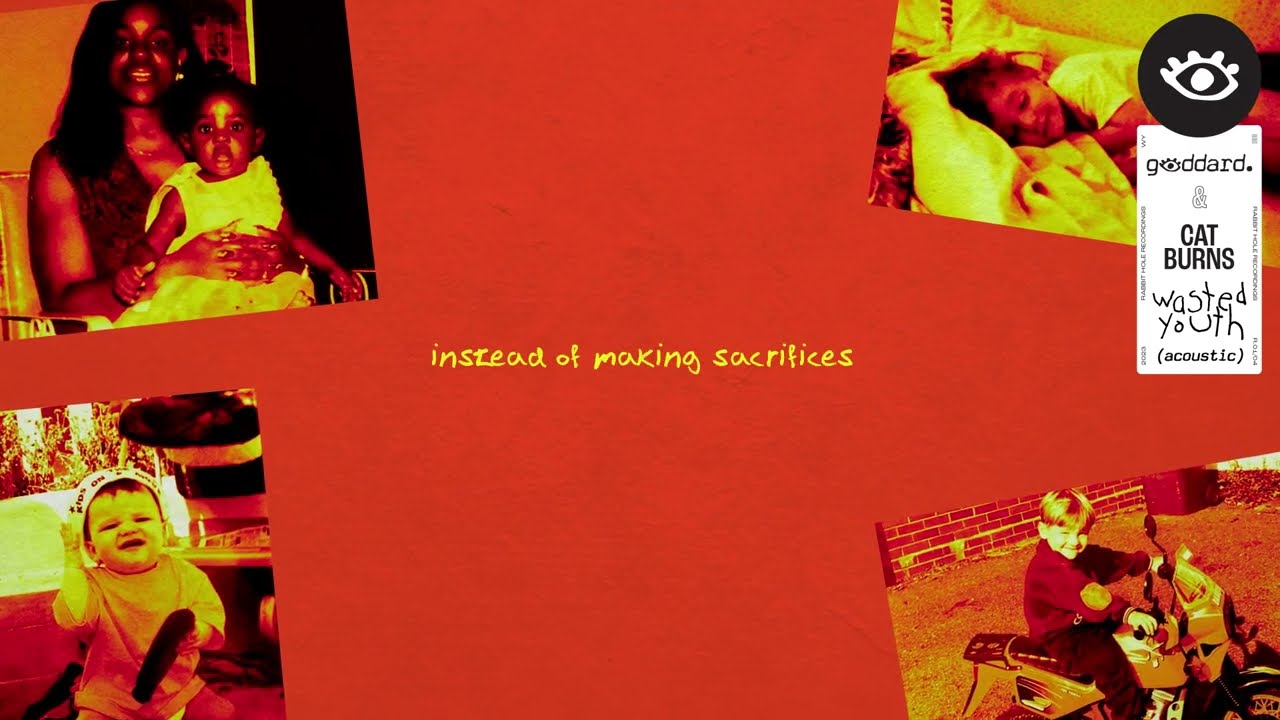 goddard. & Cat Burns - Wasted Youth (Acoustic) [Official Lyric Visualiser] video thumbnail