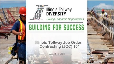 Illinois Tollway Webinar Job Order Contracting (JOC) 101