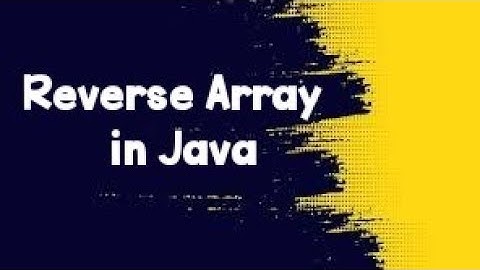 Reverse Array in Java (PTC interview question) | 2022