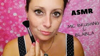 ASMR Français/ Mic Brushing et blabla (achats,triggers, projets asmr)