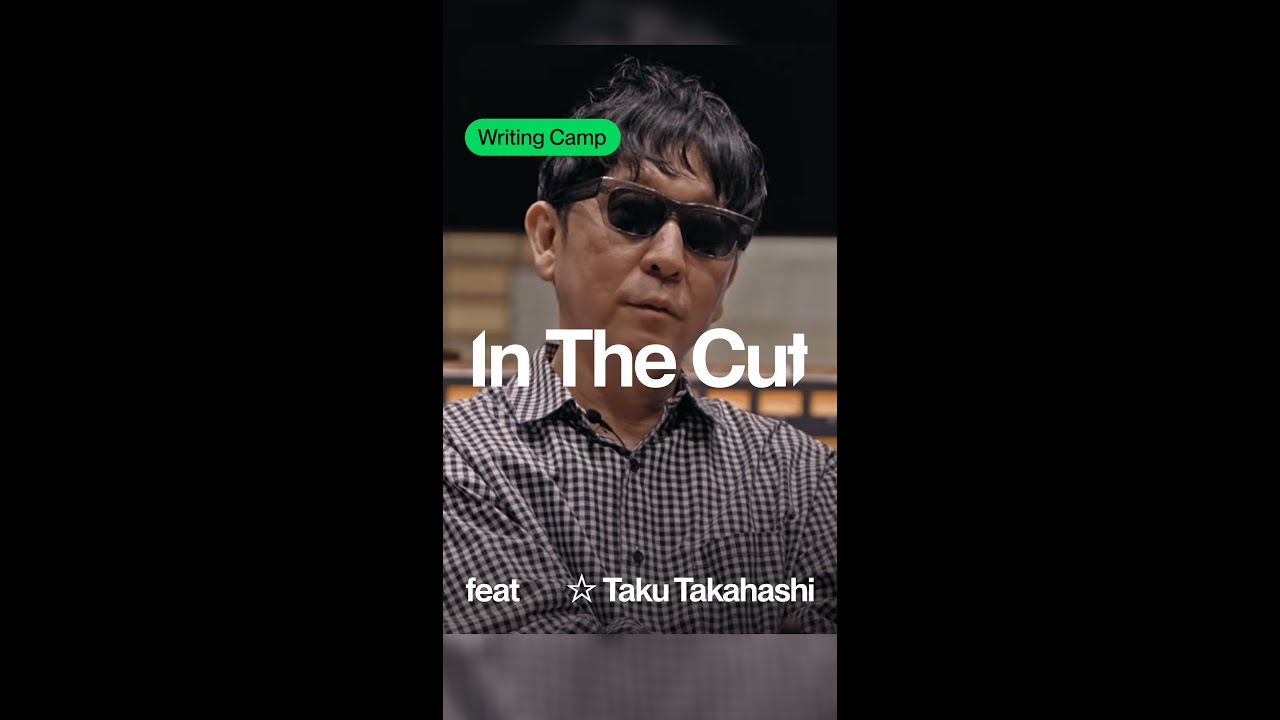 In The Cut with ☆ Taku Takahashi