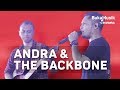 Andra and the Backbone | BukaMusik