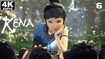 KENA BRIDGE OF SPIRITS Gameplay Walkthrough Part 6 [4K 60FPS PC] - No Commentary