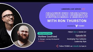 FRONTLINE FRIDAYS S1 Ep. 04: Authentic Leadership Lessons from GameStop’s L&D Leader