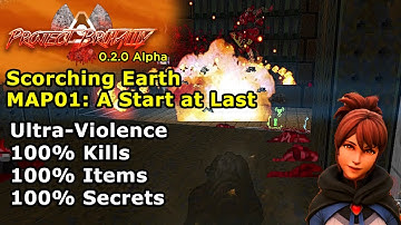 Project Brutality ► DOOM 2 ► Scorching Earth ► MAP01: A Start at Last ► UV 100%