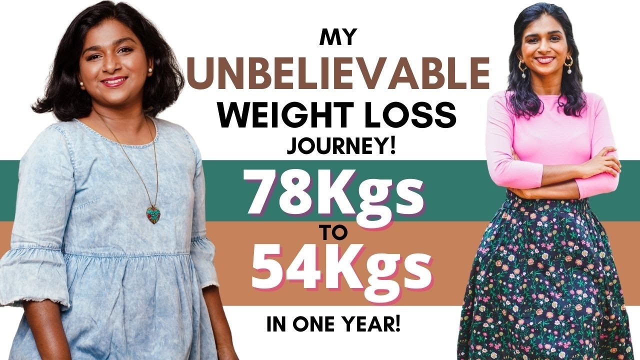 The Secret To My Unbelievable Weight Loss Journey 78 Kgs To 54 Kgs In the-secret-to-my-unbelievable-weight-loss-journey-78-kgs-to-54-kgs-in