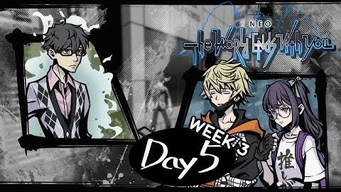 Week 3, Day 5 - Old Flames - NEO: The World Ends With You [Hard Mode]