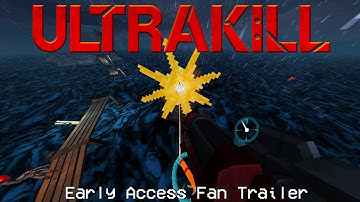 ULTRAKILL | Early Access Fan Trailer
