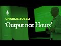 Jackpine's Charlie Zosel 'Output Vs Hours' Elevate 2024