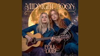 Every Moment Makes Us Strong - Folk Duo