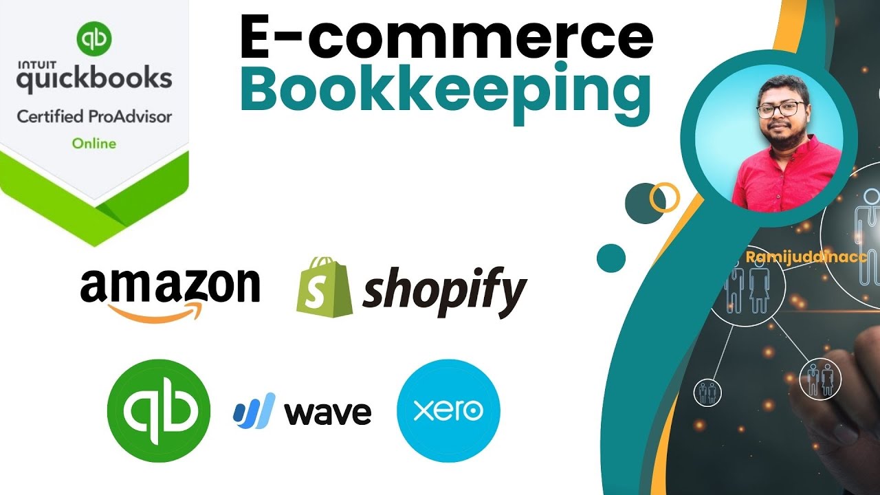 Accounting and Bookkeeping service | Quickbooks, Xero, Wave | Ecommerce bookkeeping| Amazon, shopify