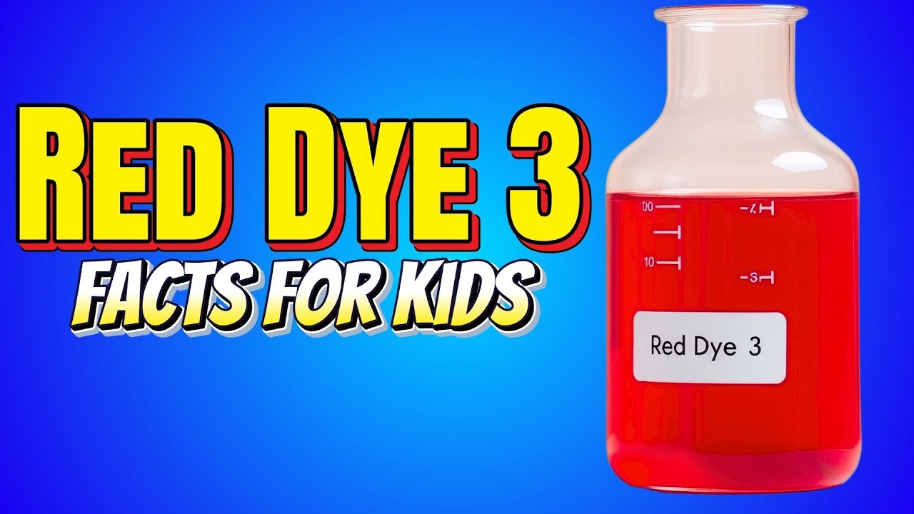 The Hidden Dangers Of Red Dye 3 (FACTS FOR KIDS)
