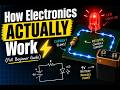 How Electronics ACTUALLY Work (Full Beginner Guide) ⚡