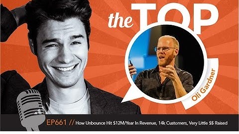 How Unbounce Hit $12M/Year In Revenue, 14k Customers, Very Little $$ Raised