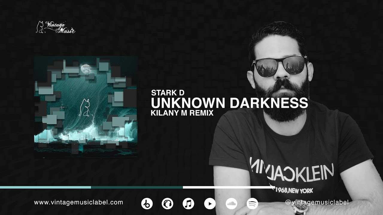 Stark D - Unknown Darkness (Kilany M Remix) auf YouTube ansehen Stark D - Unknown Darkness (Kilany M Remix) auf YouTube ansehen