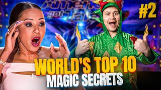 10 of the WORLD'S GREATEST Magic Secrets Explained | Part II