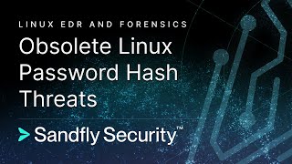 Obsolete Linux Password Hash Threats