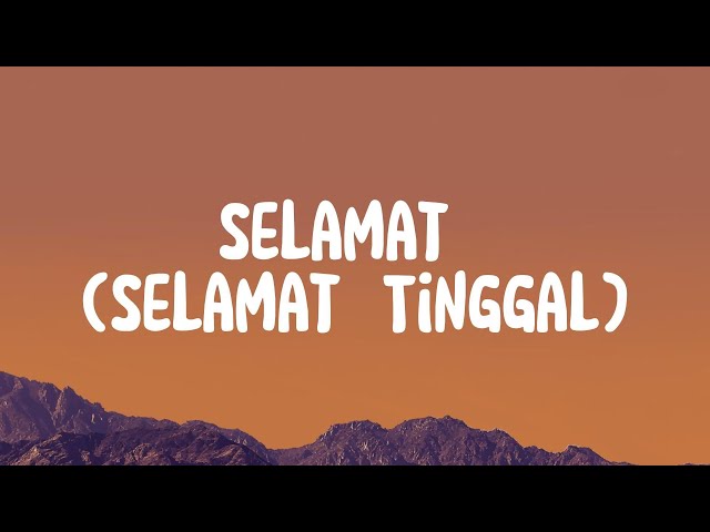 Virgoun - Selamat (Selamat Tinggal) Feat. Audy (Lirik) class=