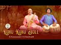 KUHU KUHU BOLE Cover Video Glimpse - Saxophone Kumarasamy &amp;  Tabla Chandrajith