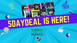 Get The 5DayDeal Video Creators Bundle NOW