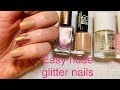 EASY NYE GLITTER NAIL TUTORIAL | NAILS AT HOME | USE WHAT YOU HAVE