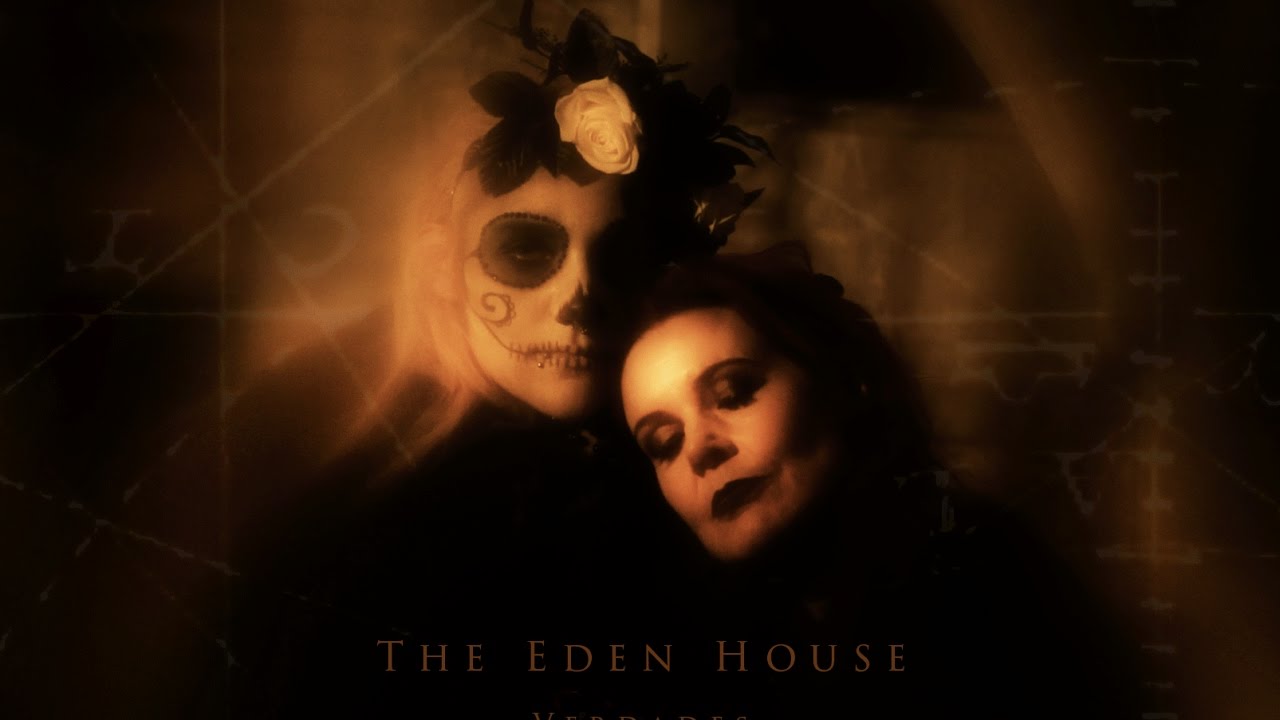 The Eden House Verdades (I Have Chosen You) YouTube