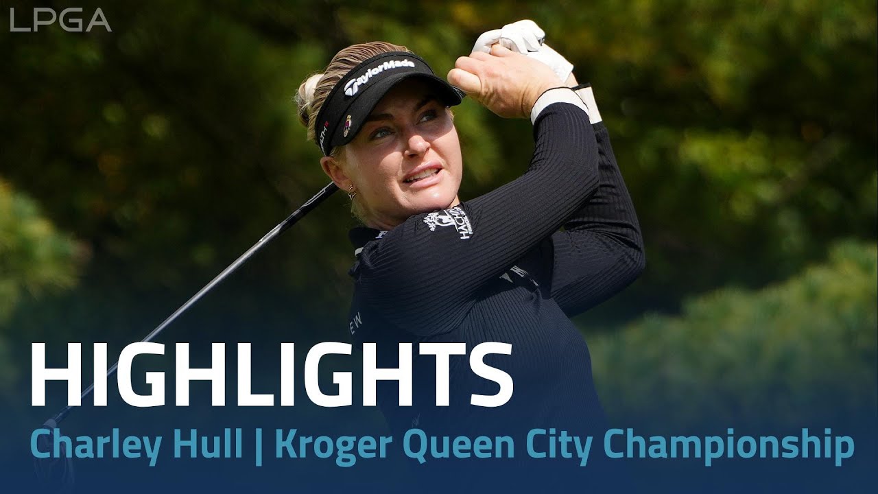 Charley Hull Highlights | Kroger Queen City Championship Rd. 2