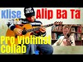 Alip ba ta klise original pro violinist collab post reaction collaboration