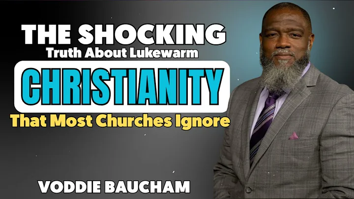 The Shocking Truth About Lukewarm Christianity That Most Churches Ignore || Voddie Baucham