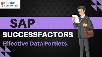 Effective Data Portlets Maintaining Record History | Learn SAP SuccessFactors | SAP| CloudFoundation
