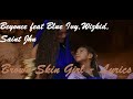 Beyonce Feat Blue Ivy, Saint Jhn & Wizkid - Brown Skin Girl ♫ Lyrics Karaoke