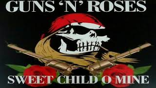 Guns N_ Roses - Sweet Child O_ Mine