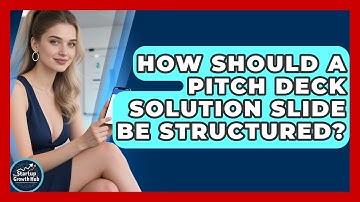 How Should A Pitch Deck Solution Slide Be Structured? - The Startup Growth Hub