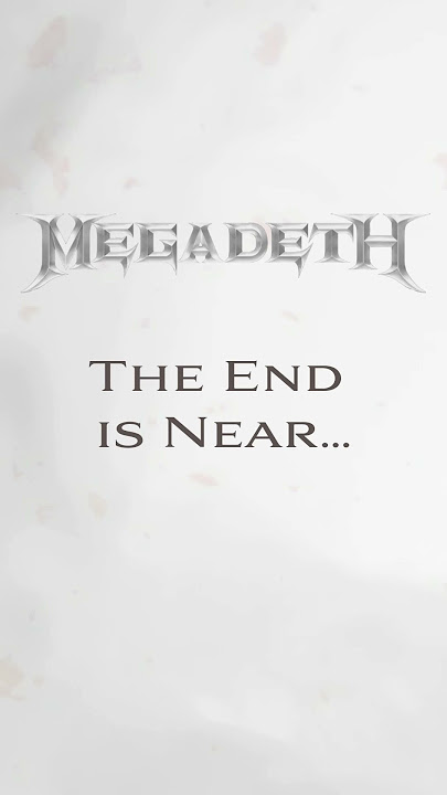 The end is near.