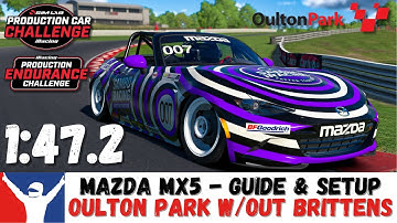 iRacing Mazda MX5 Oulton Park w/out Brittens Guide 1:47.2 - MX5 Oulton Park Brittens Track Guide