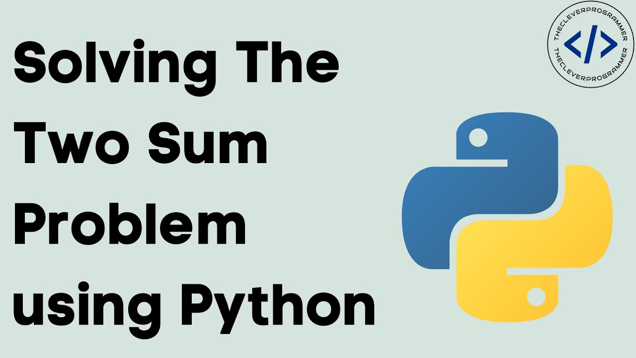@Two Sum Program Solve Using Python - YouTube