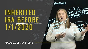 Inherited IRA Distributions: Pre SECURE ACT