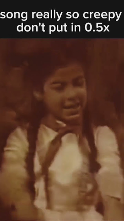 This Song Is So Creepy So Don't Put in 0.5×#creepy #Song #viral