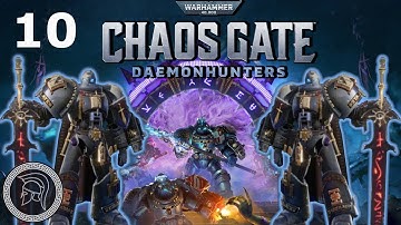 Warhammer 40k: Chaos Gate Daemonhunters - Part 10 (Ruthless Difficulty) (No Commentary)
