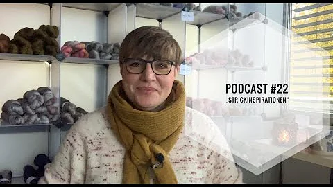 Wolle und Wald Podcast #22 "Strickinspirati...