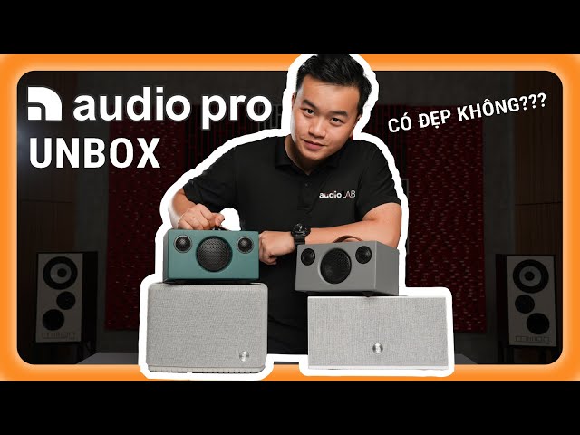 Unbox loạt loa không dây của Audio Pro, đúng chất đồ hi-end Bắc Âu