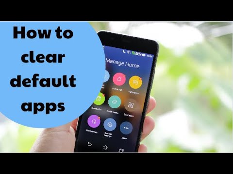 How to clear default apps - android default apps settings | set or ...