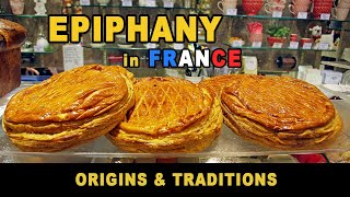 Epiphany in France: Origins and Traditions!